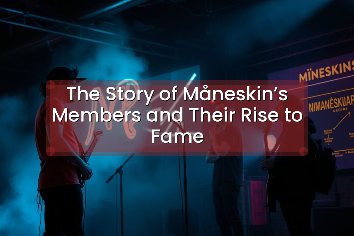 The Story of Måneskin’s Members and Their Rise to Fame